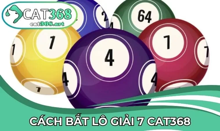 cách bắt lô giải 7
